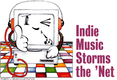 Indie Music Storms the 'Net